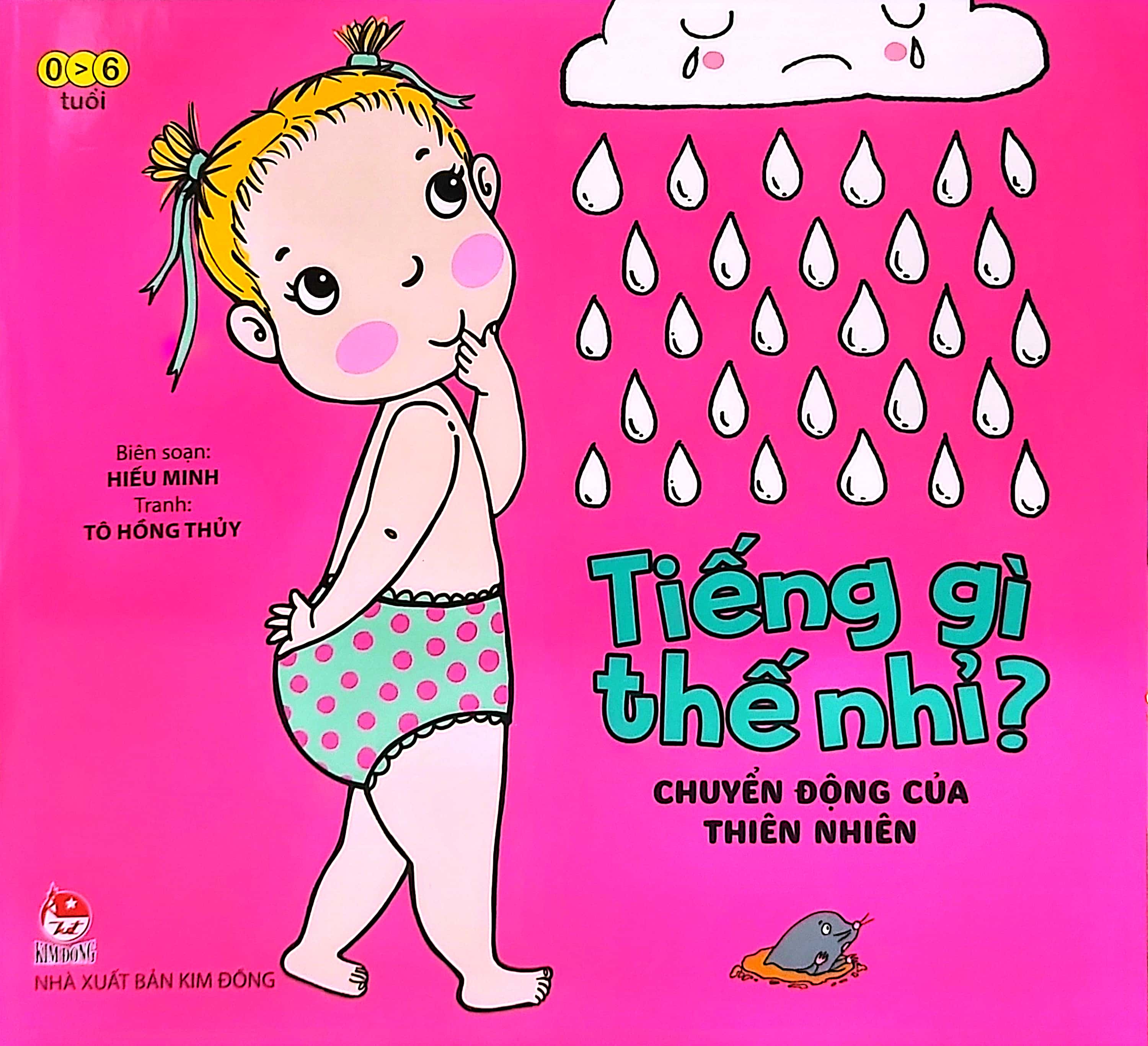 tiếng gì thế nhỉ? - chuyển động của thiên nhiên (tái bản 2021)
