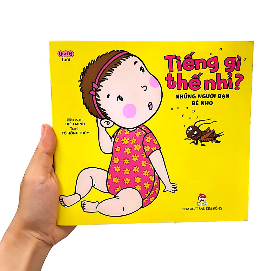 tiếng gì thế nhỉ? - những người bạn bé nhỏ (tái bản 2021)