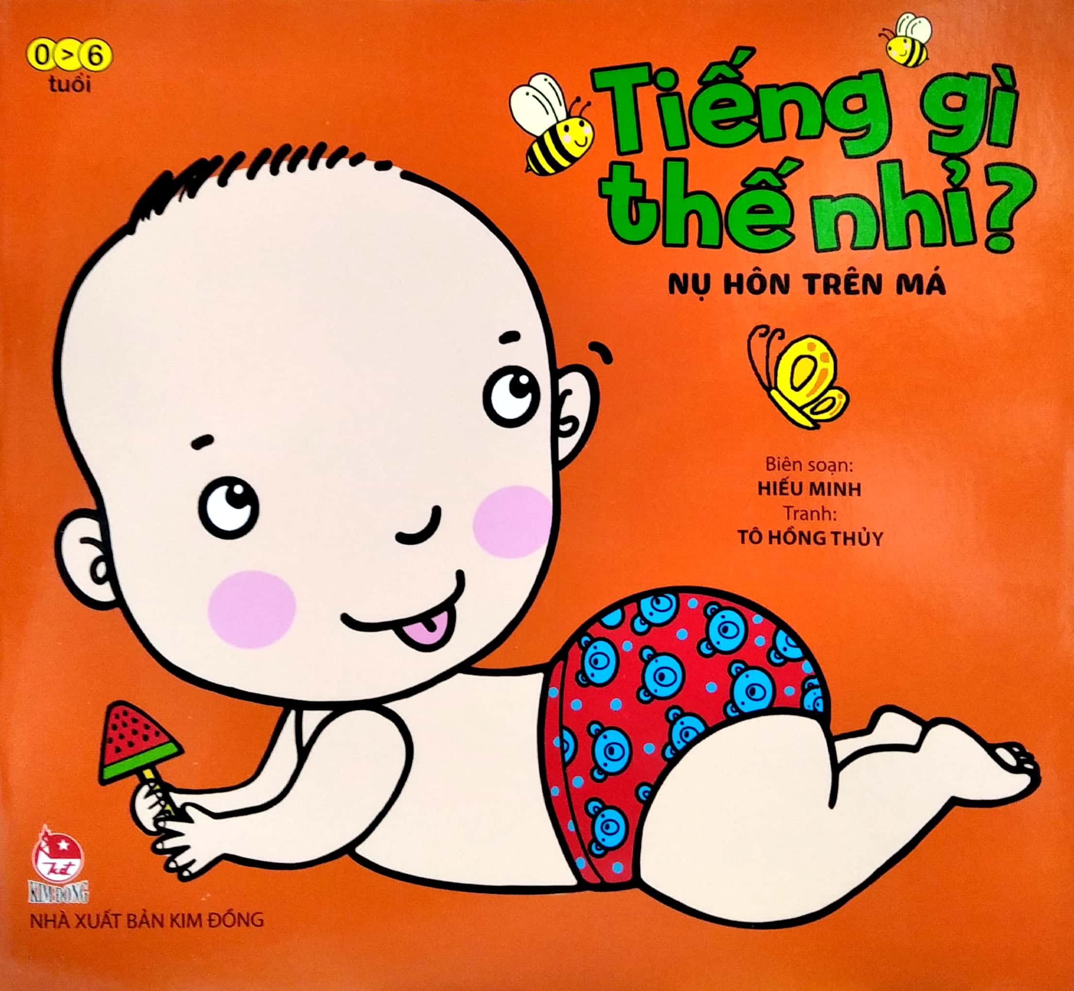 tiếng gì thế nhỉ? - nụ hôn trên má (tái bản 2021)