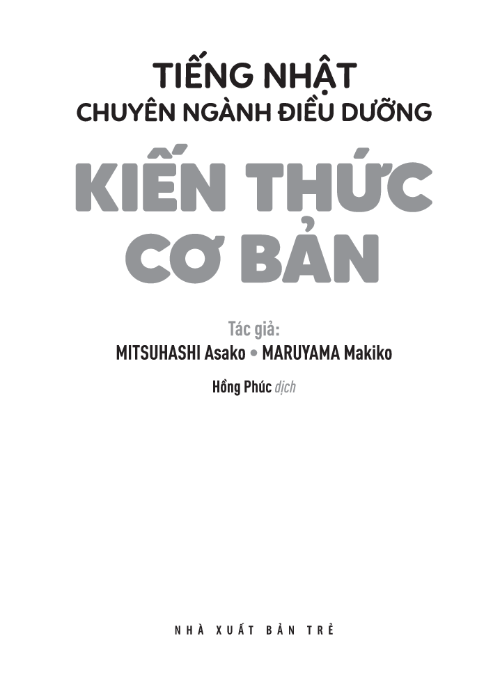 tiếng nhật chuyên ngành điều dưỡng dành cho người mới bắt đầu - kiến thức cơ bản