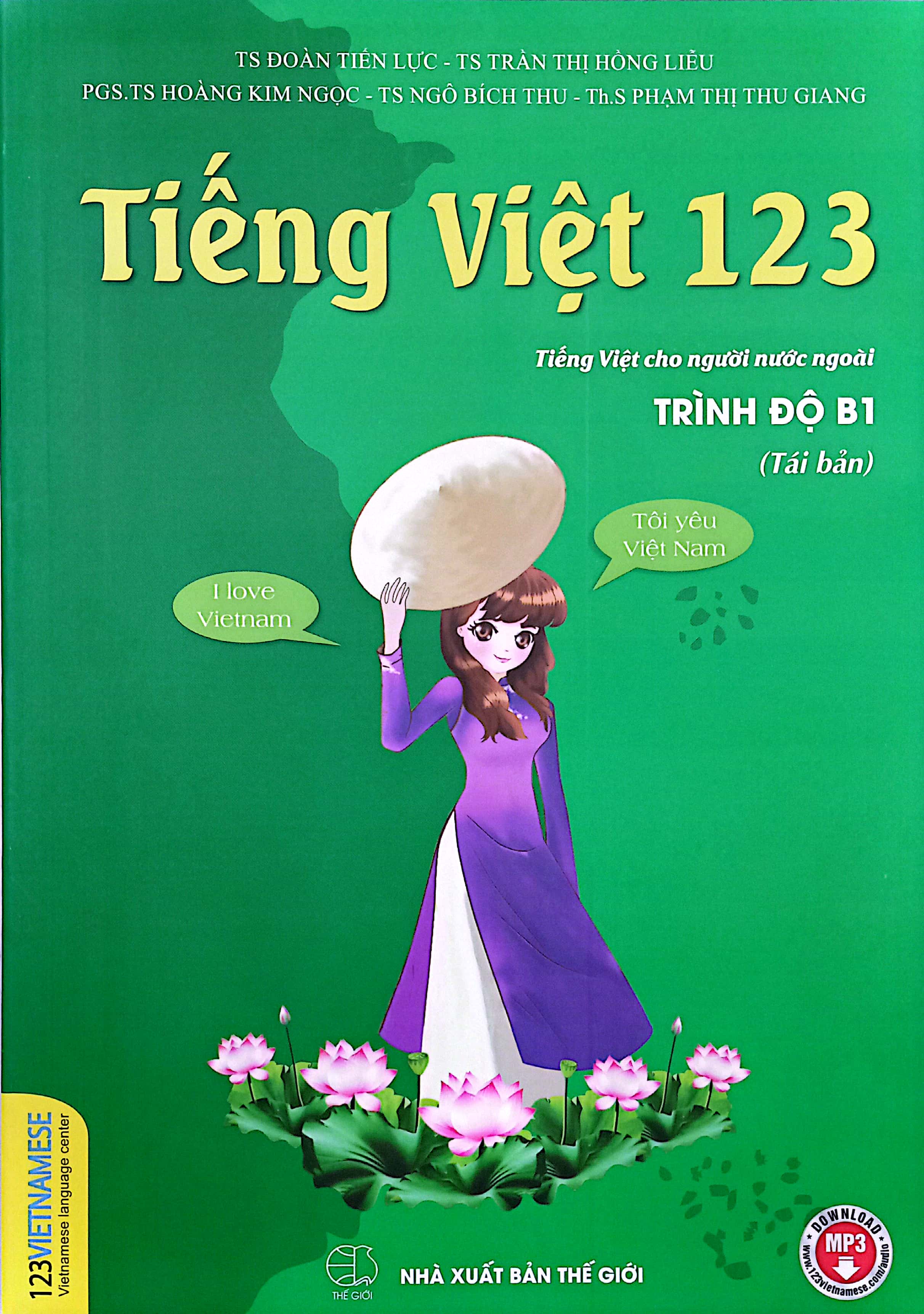 tiếng việt 123 - tiếng việt cho người nước ngoài - vietnamese for beginners - student book - trình độ b1 (tái bản 2024)