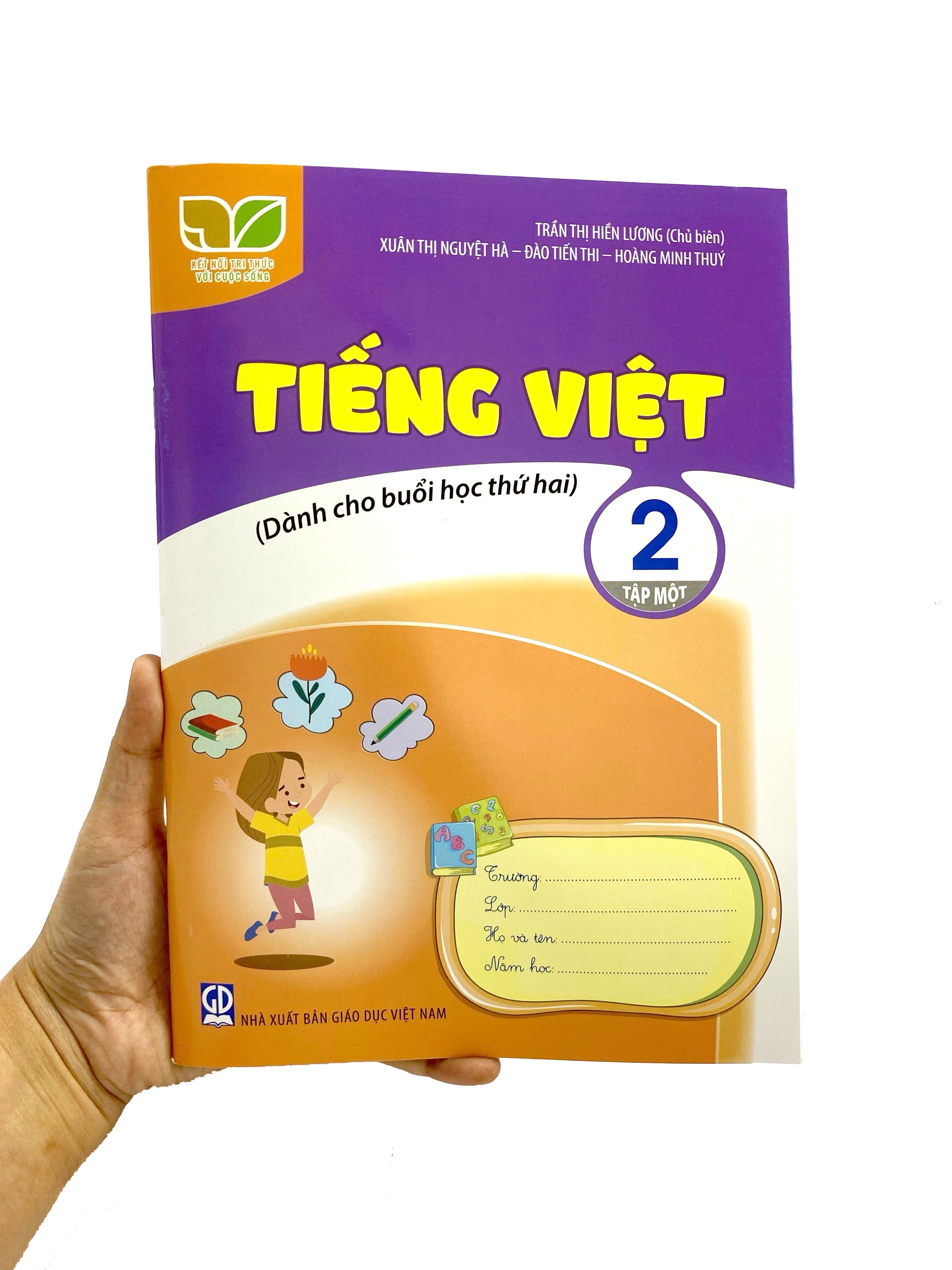 tiếng việt 2 - tập 1 (kết nối) (dành cho buổi học thứ hai)
