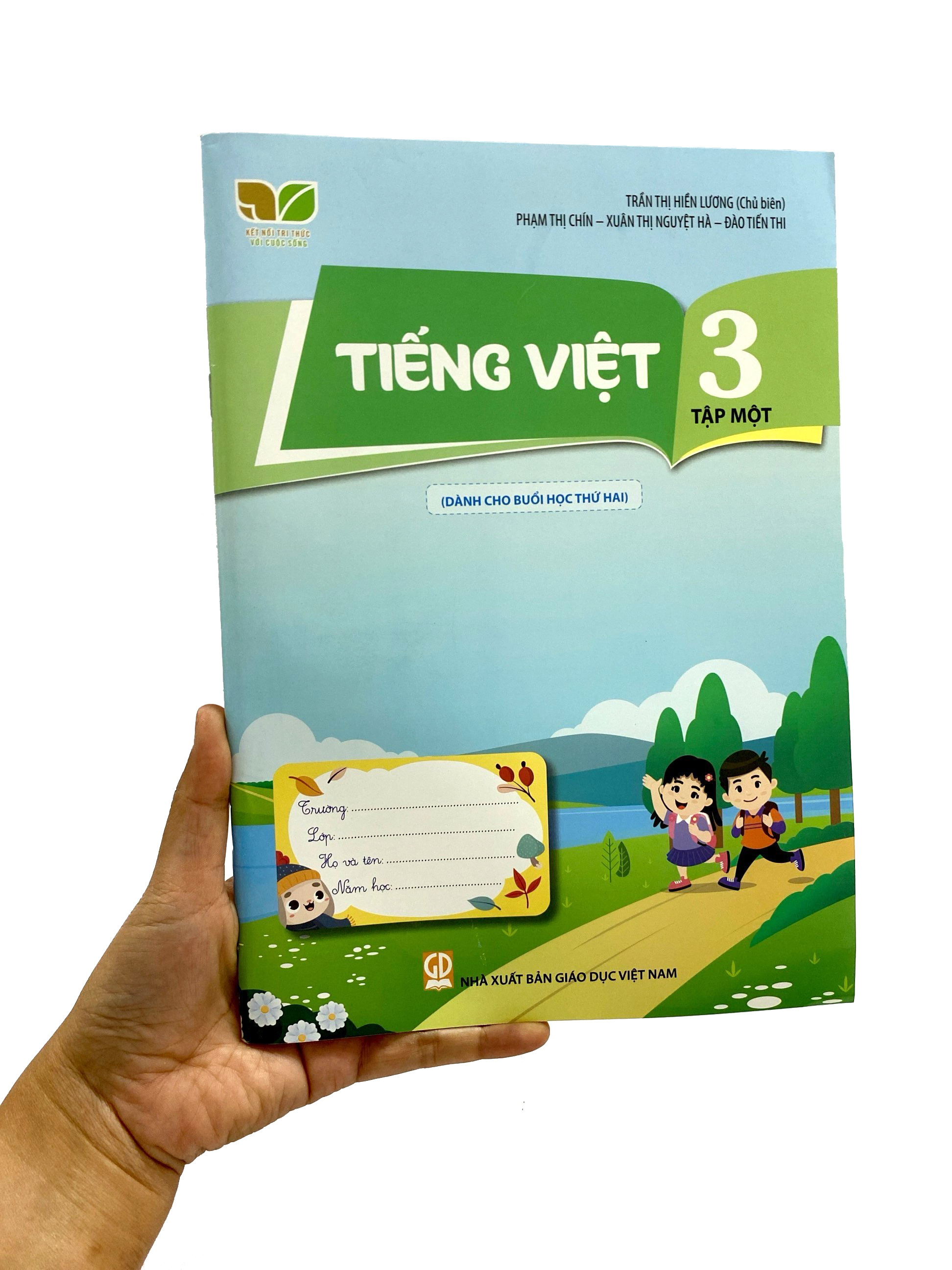 tiếng việt 3 - tập 1 (kết nối) (dành cho buổi học thứ hai)