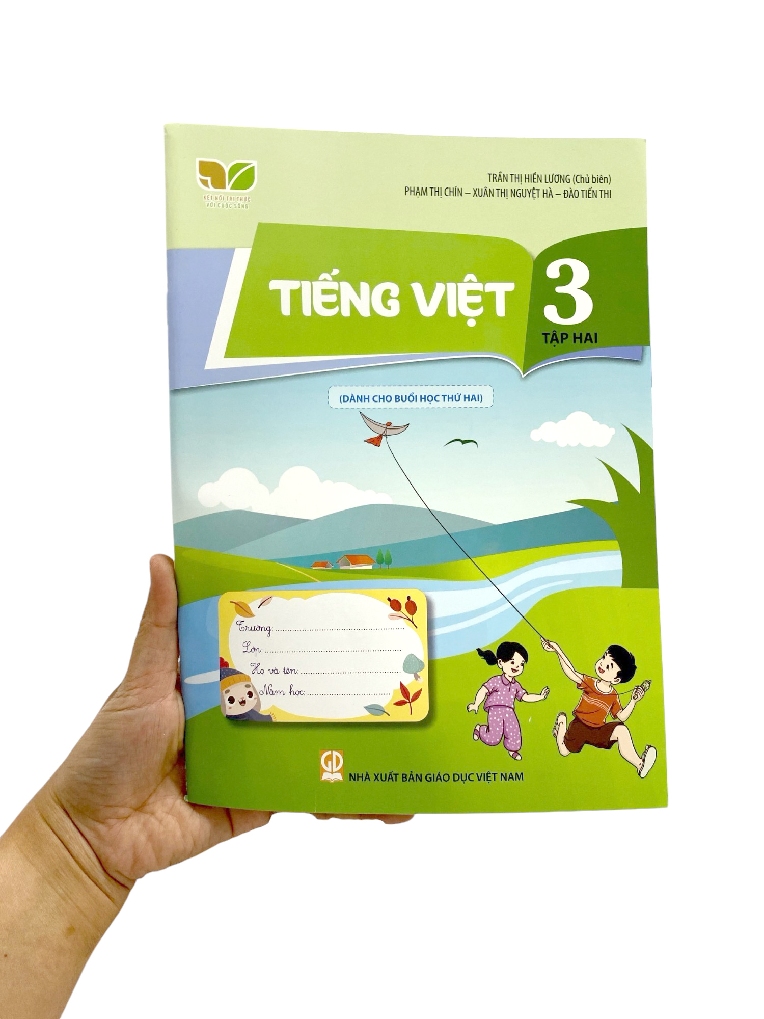 tiếng việt 3 - tập 2 (kết nối) (dành cho buổi học thứ hai)