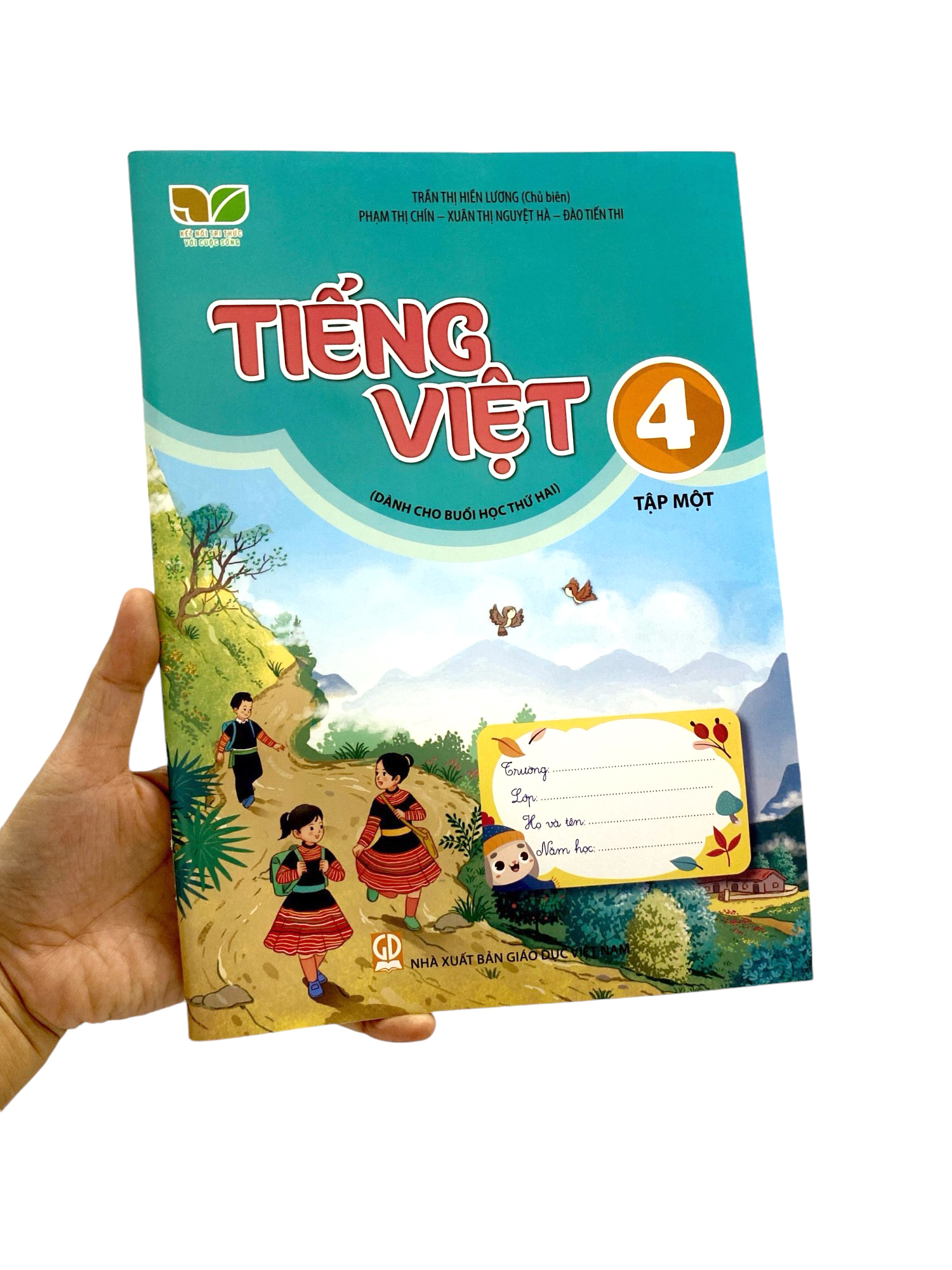 tiếng việt 4 - tập 1 (kết nối) (dành cho buổi học thứ hai)