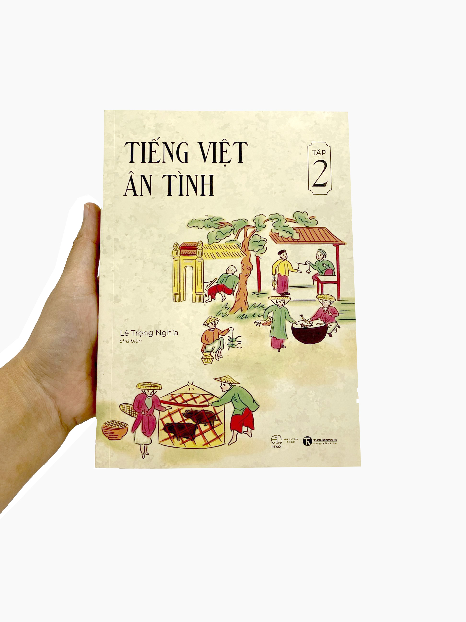 tiếng việt ân tình - tập 2