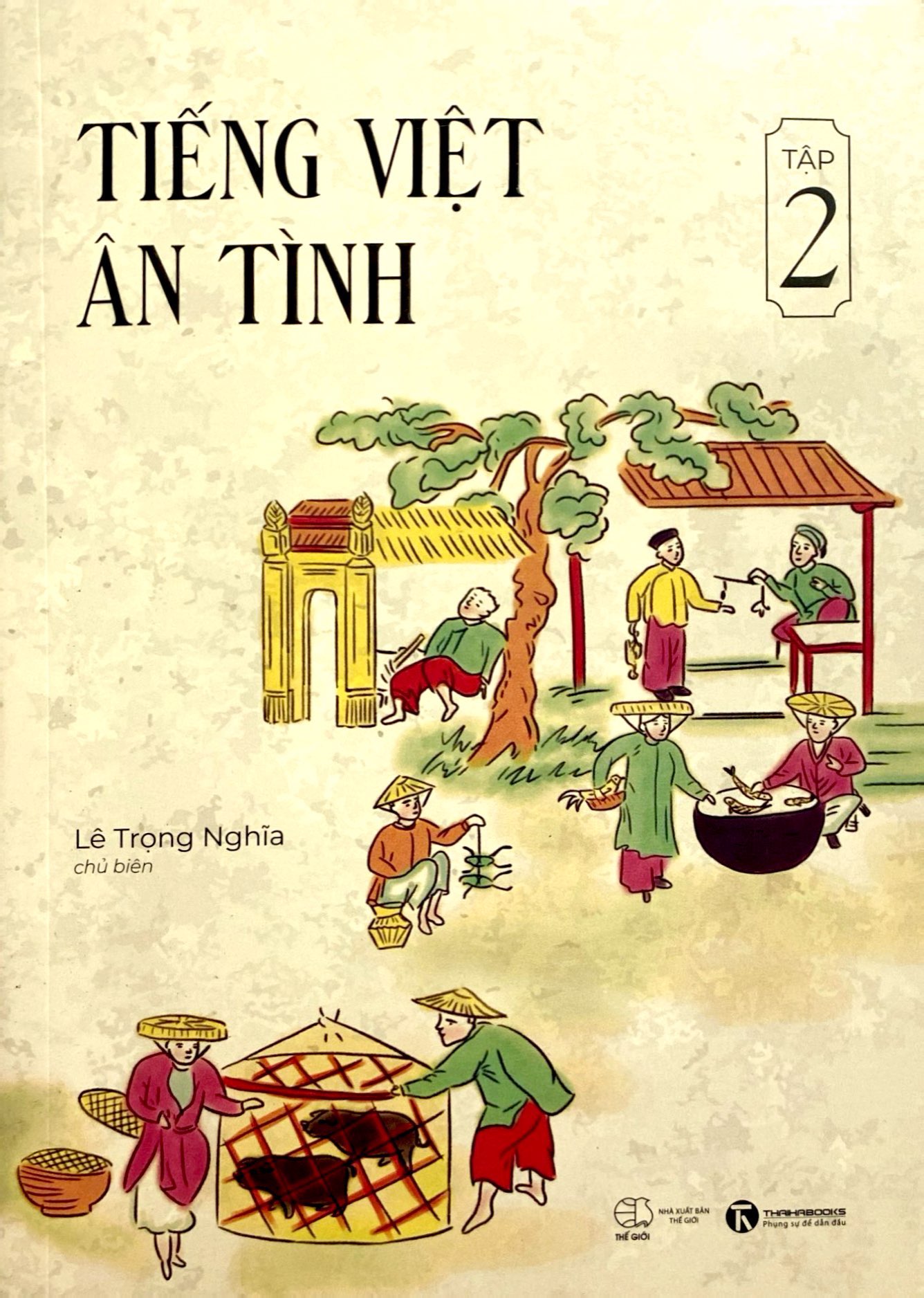tiếng việt ân tình - tập 2
