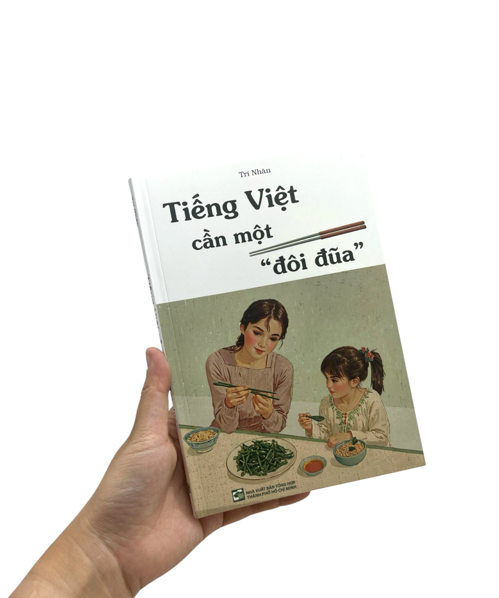 Tiếng Việt Cần Một "Đôi Đũa"