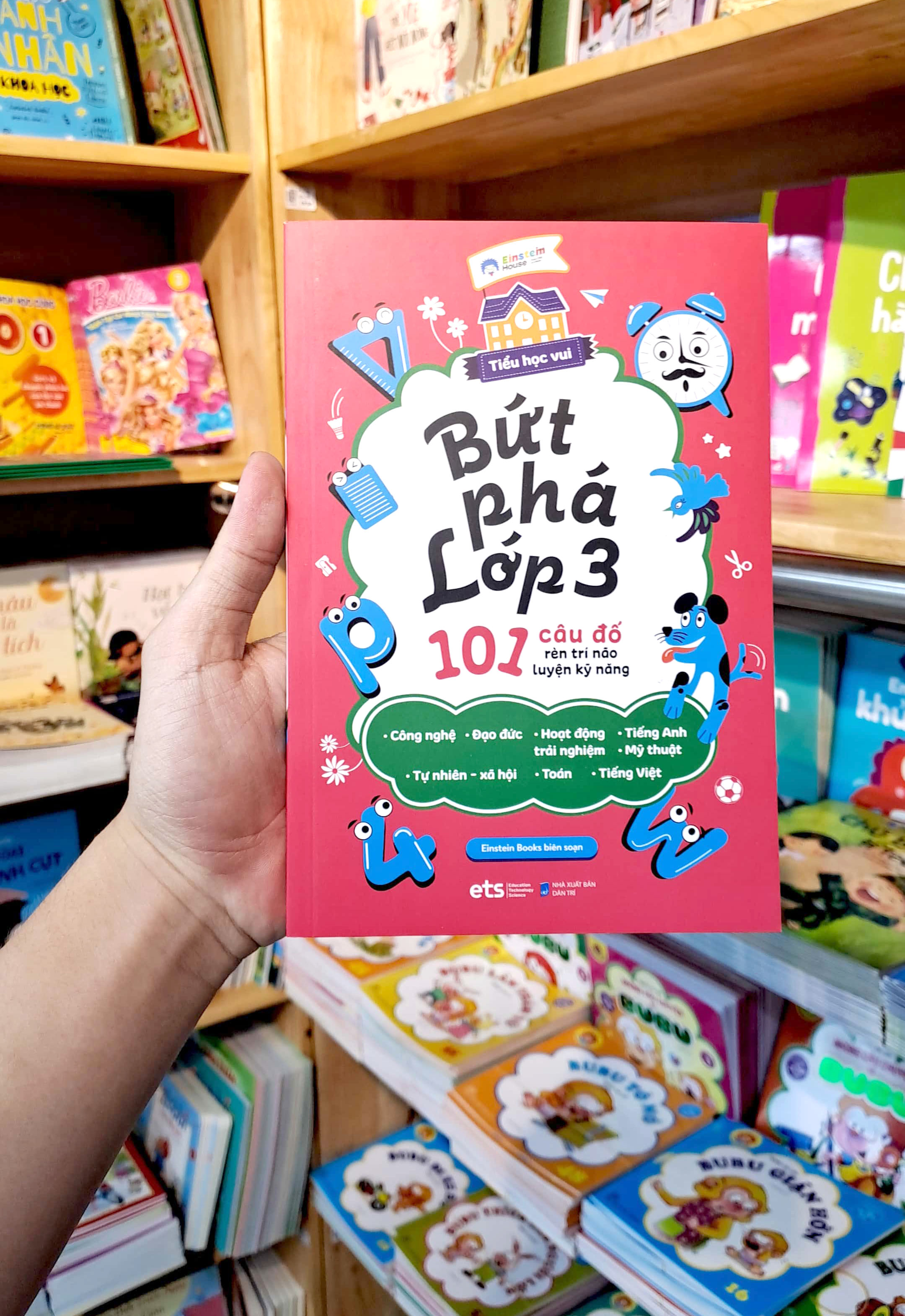 tiểu học vui - bứt phá lớp 3 - 101 câu đố rèn trí não luyện kỹ năng