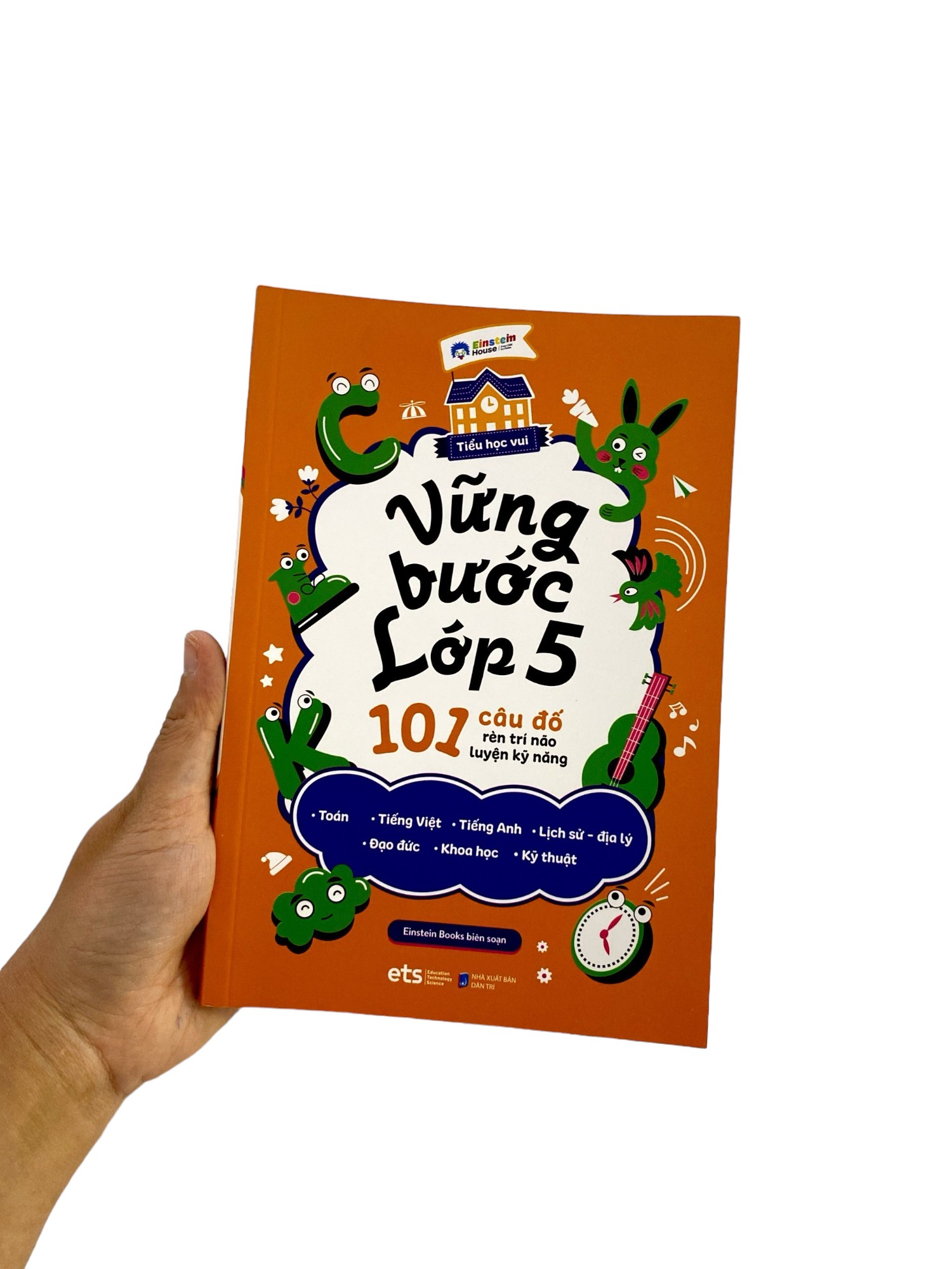 tiểu học vui - vững bước lớp 5 - 101 câu đố rèn trí não luyện kỹ năng