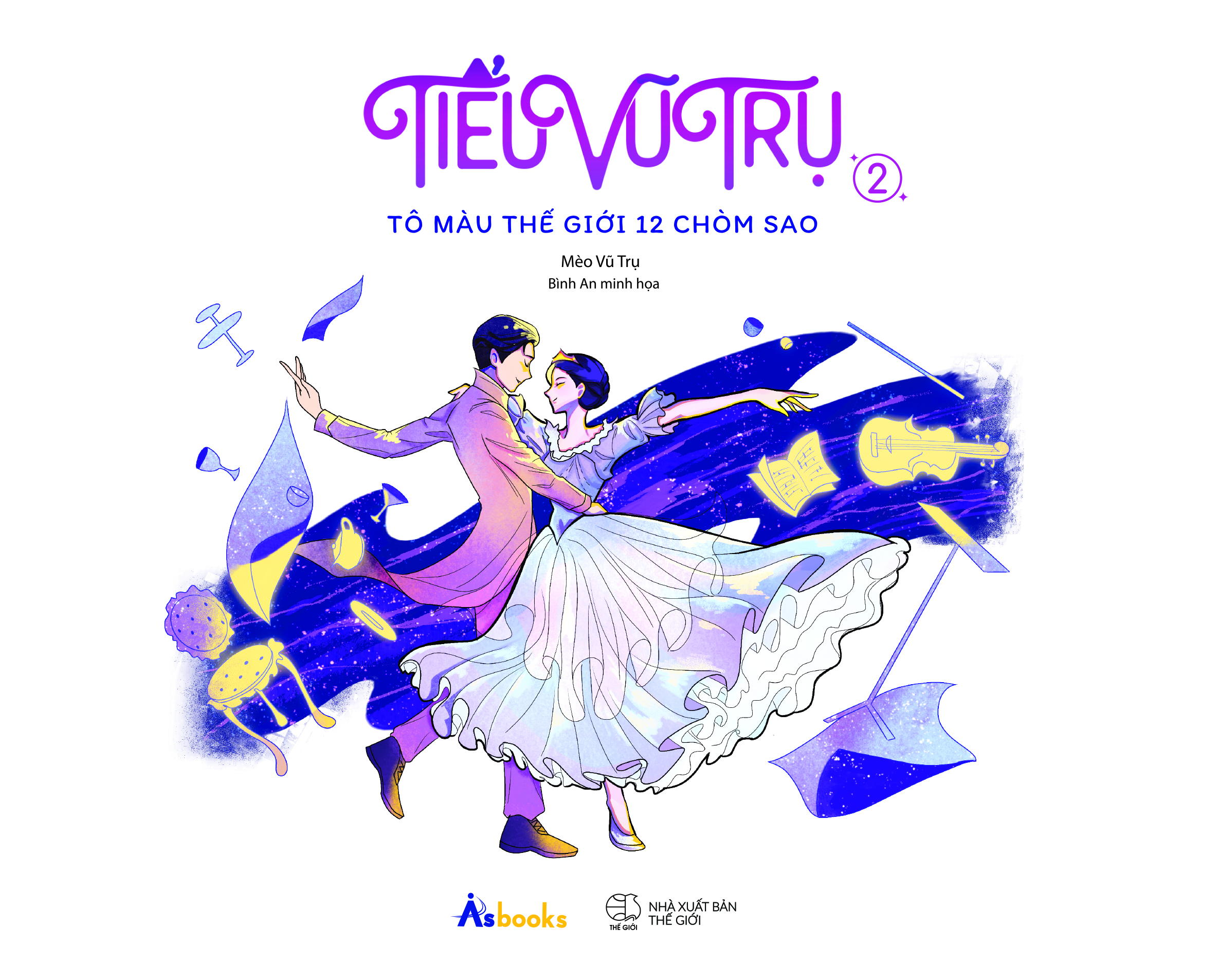 tiểu vũ trụ - tập 2 - tô màu thế giới 12 chòm sao