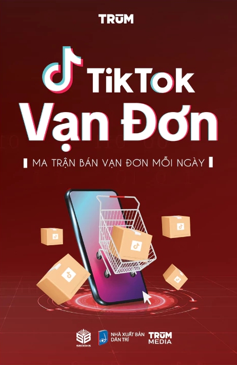 tiktok vạn đơn - ma trận bán vạn đơn mỗi ngày