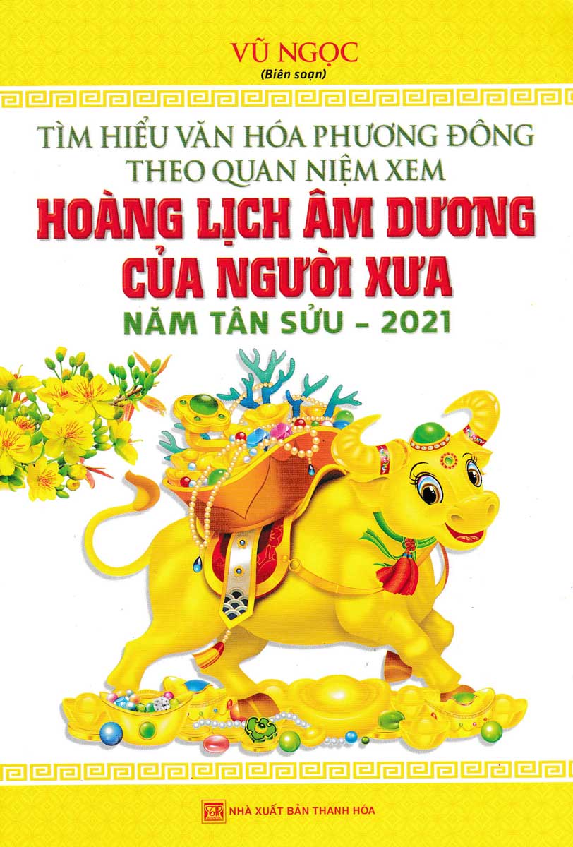 tìm hiểu văn hóa phương đồng theo quan niệm xem hoàng lịch âm dương của người xưa - năm tân sửu 2021