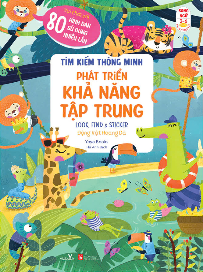 Tìm Kiếm Thông Minh - Phát Triển Khả Năng Tập Trung - Look, Find And Sticker - Động Vật Hoang Dã