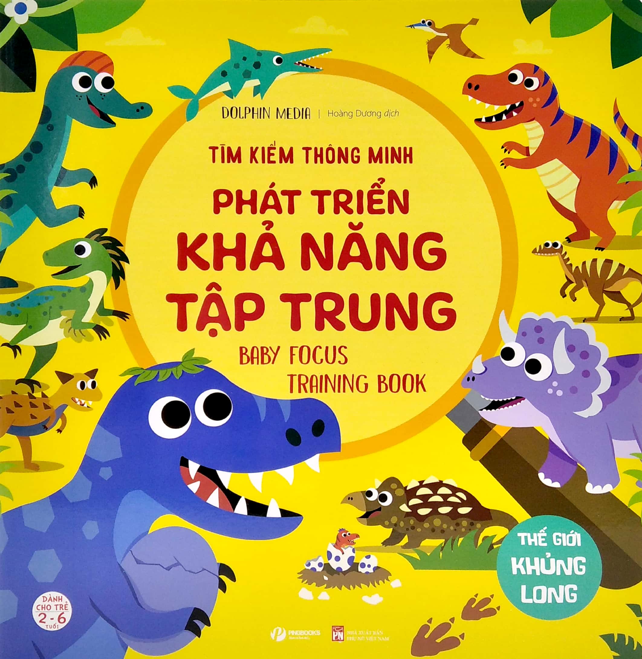 Tìm Kiếm Thông Minh Phát Triển Khả Năng Tập Trung - Thế Giới Khủng Long
