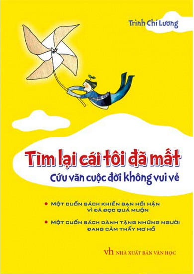 tìm lại cái tôi đã mất, cứu vãn cuộc đời không vui vẻ (bìa cứng)