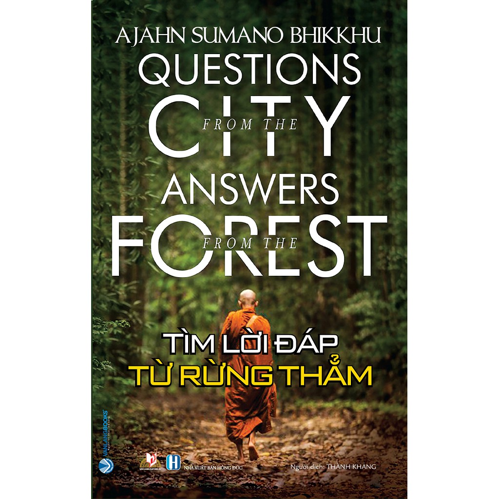 tìm lời đáp từ rừng thẳm - questions from the city, answers from the forest