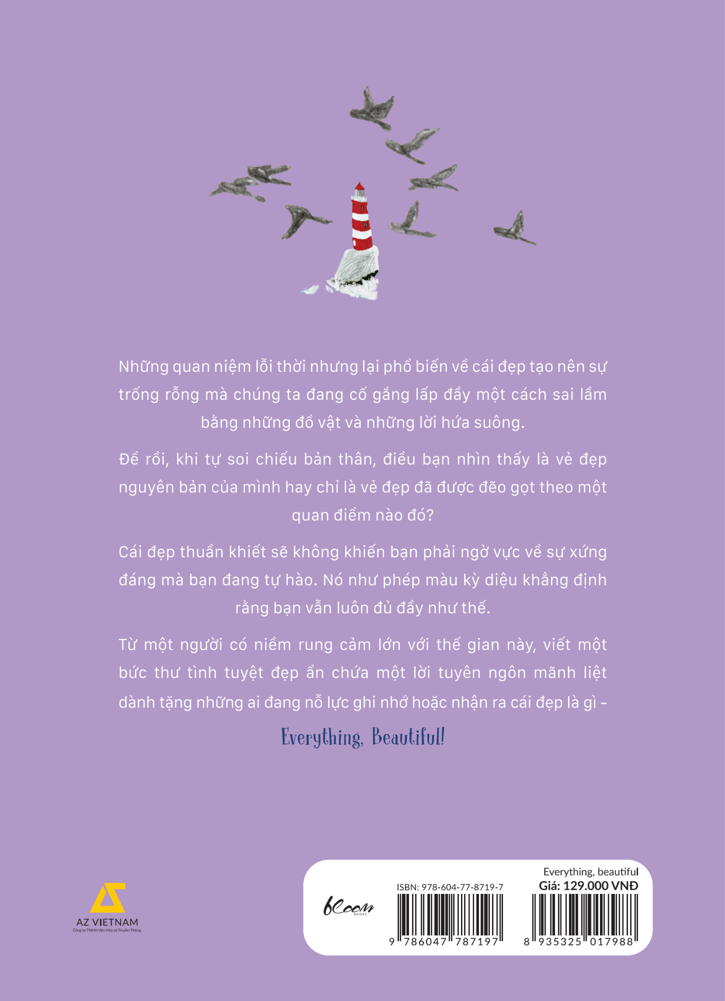 tìm về và kết nối với vẻ đẹp tiềm ẩn quanh ta - everything, beautiful