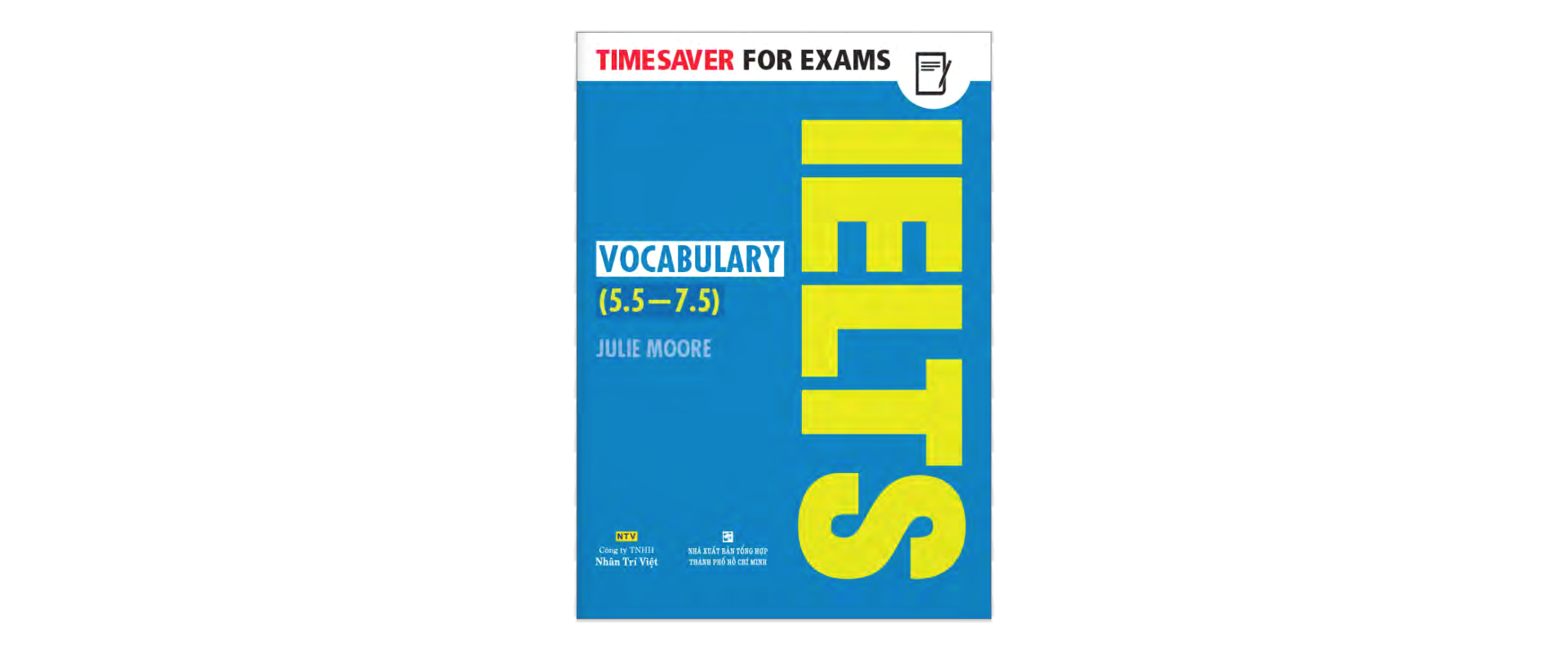 timesaver for exams - ielts vocabulary 5.5 - 7.5