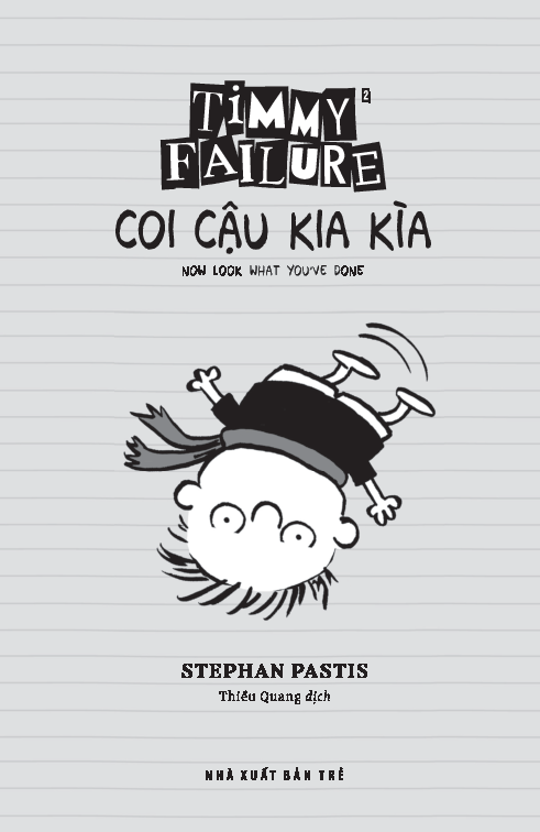 timmy failure: coi cậu kia kìa