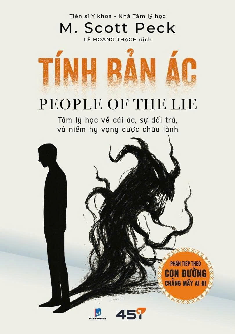 Tinh Ban Ac - People Of The Lie - Tam Ly Hoc Ve Cai Ac, Su Doi Tra Va Niem Hy Vong Duoc Chua Lanh