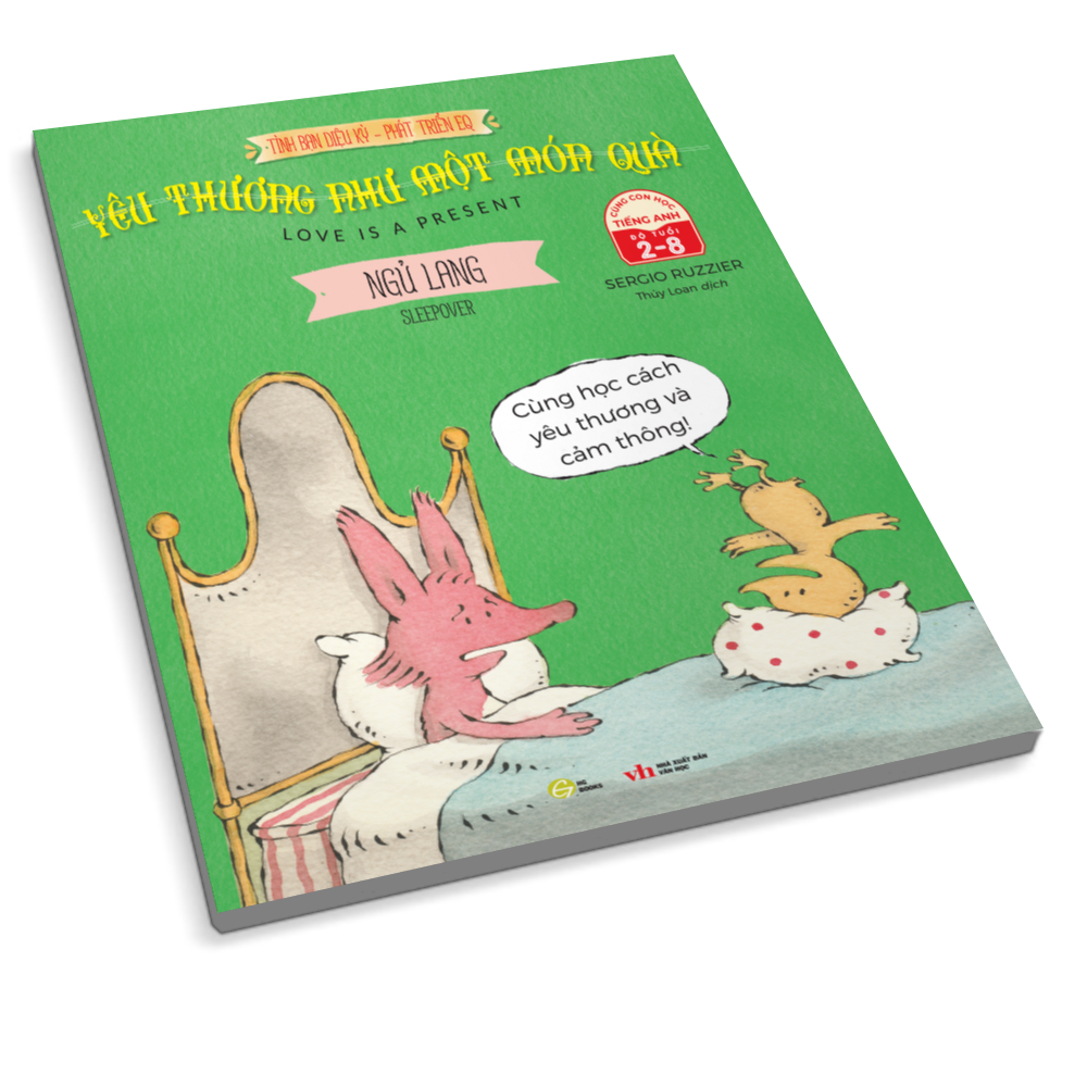 tình bạn diệu kỳ - phát triển eq -yêu thương như một món quà - ngủ lang