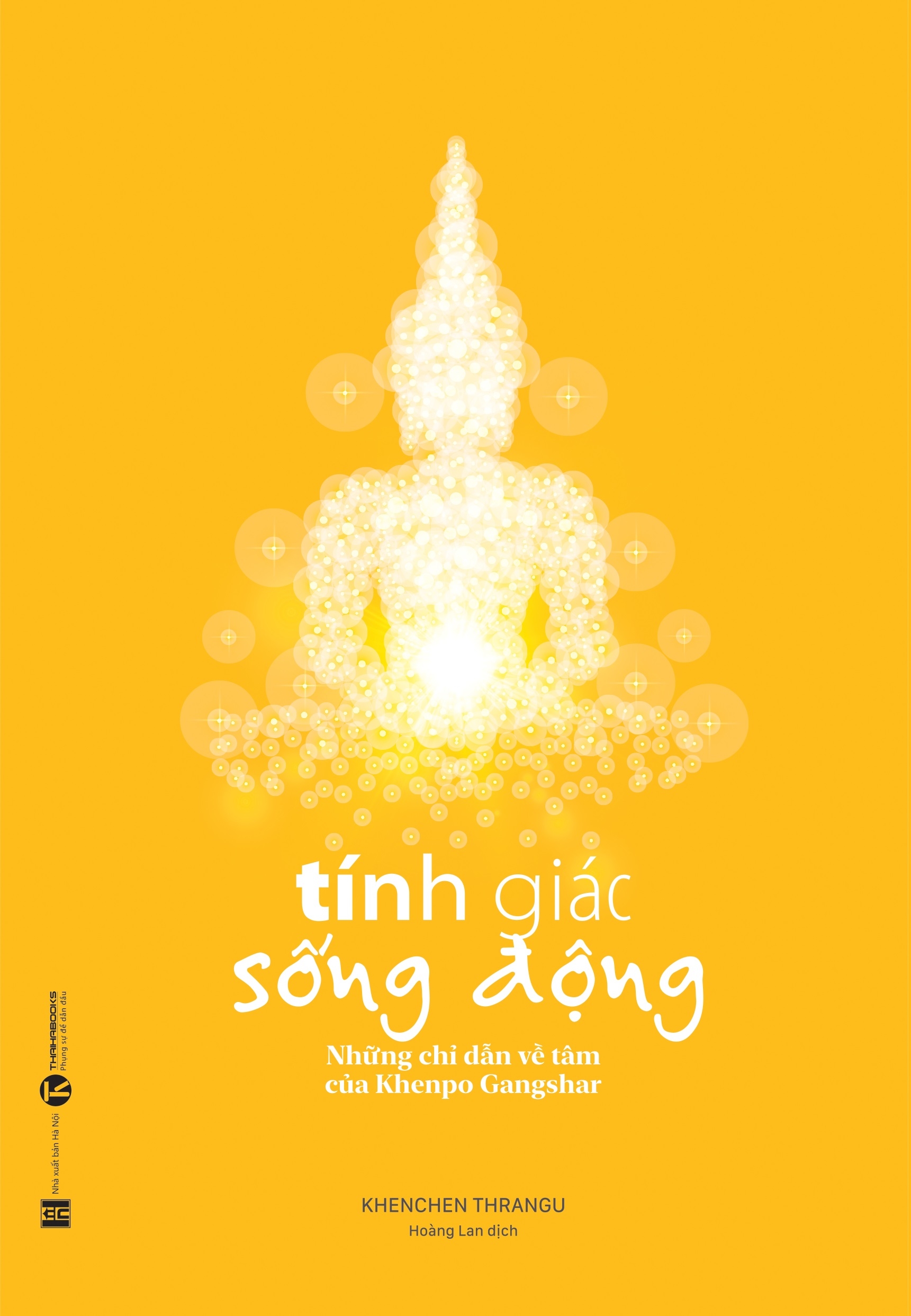 tính giác sống động - những chỉ dẫn về tâm của khenpo gangshar