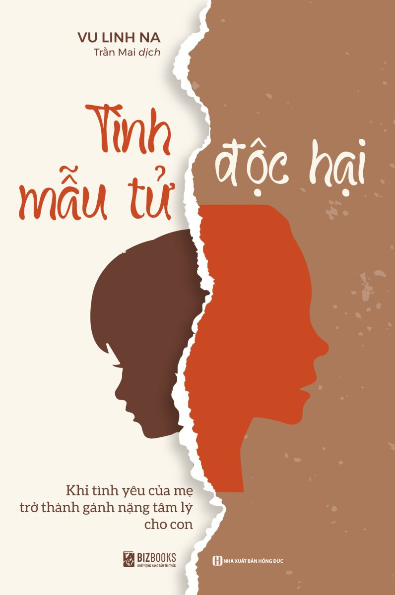 tình mẫu tử độc hại - khi tình yêu của mẹ trở thành gánh nặng tâm lý cho con