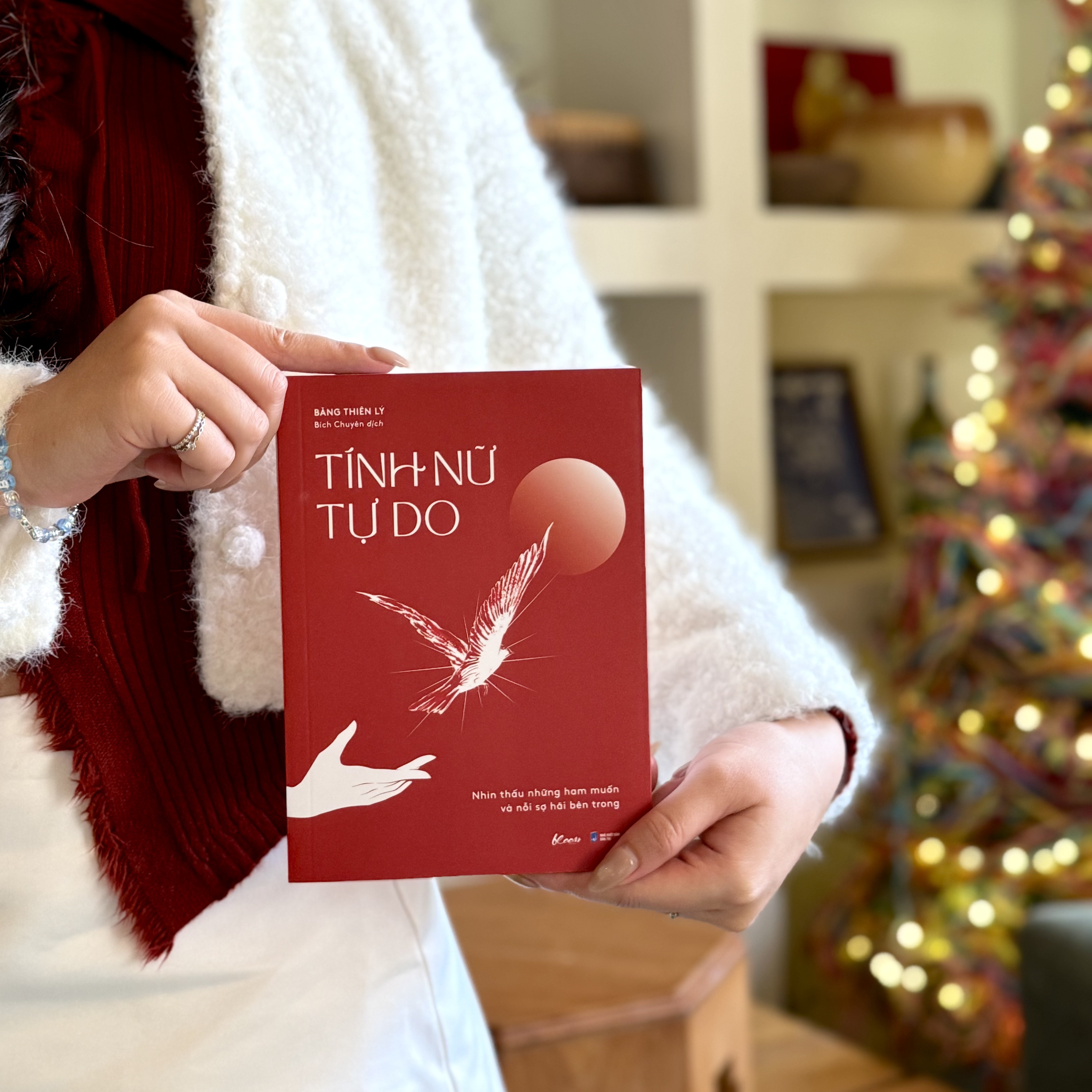 Tính Nữ Tự Do - Nhìn Thấu Những Ham Muốn Và Nỗi Sợ Hãi Bên Trong