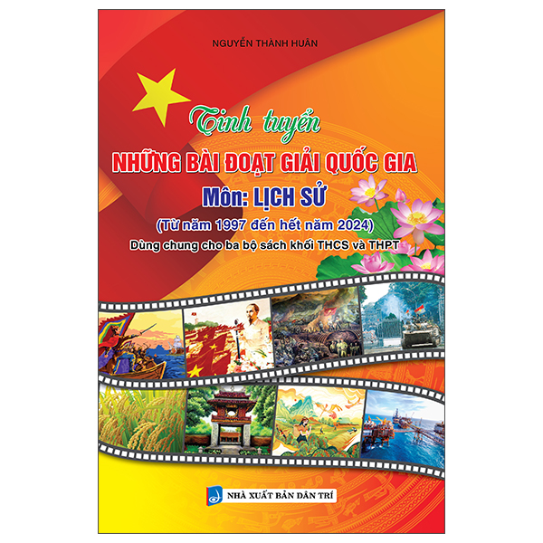 Tinh Tuyen Nhung Bai Doat Giai Quoc Gia - Mon Lich Su