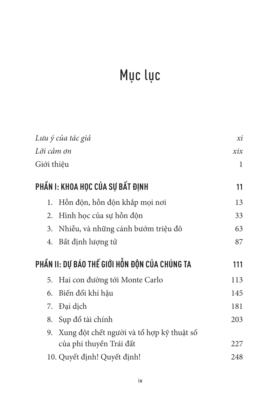 tính ưu việt của hoài nghi - từ vật lý lượng tử đến biến đổi khí hậu - khoa học vế sự bất định giúp chúng ta hiểu về thế giới hỗn độn