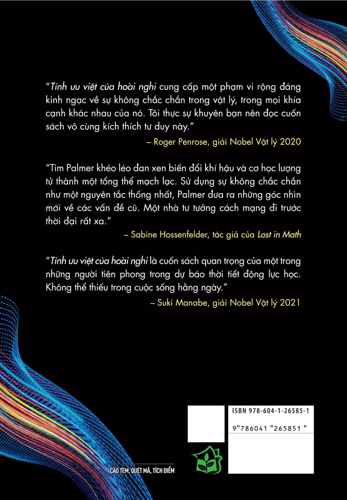 tính ưu việt của hoài nghi - từ vật lý lượng tử đến biến đổi khí hậu - khoa học vế sự bất định giúp chúng ta hiểu về thế giới hỗn độn