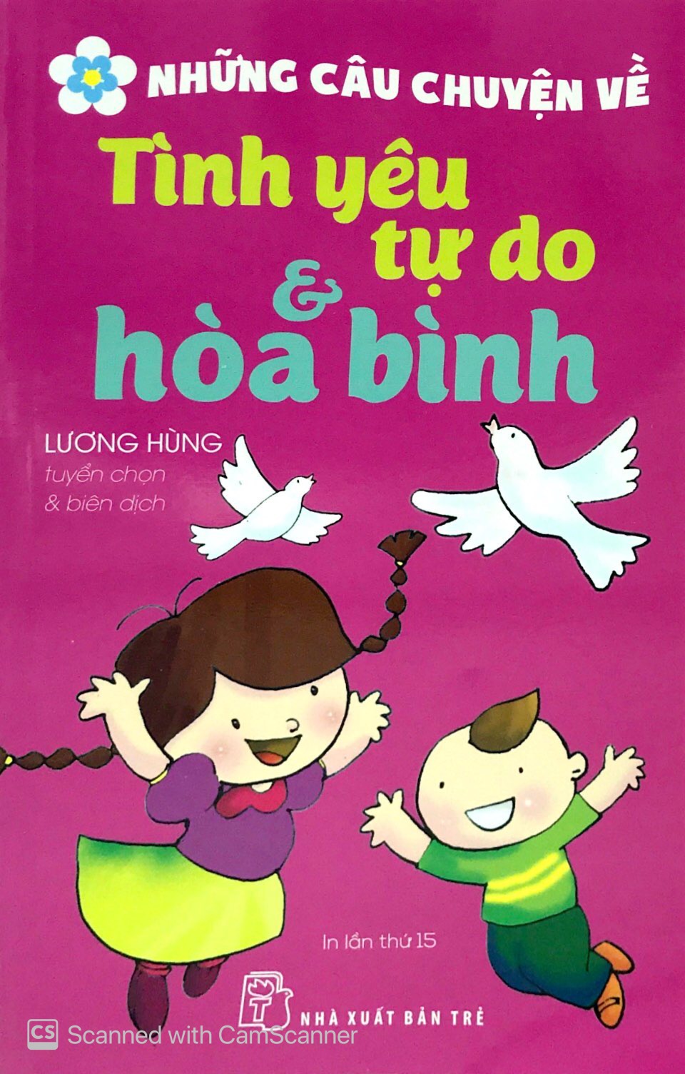 tình yêu tự do và hòa bình (tái bản 2018)