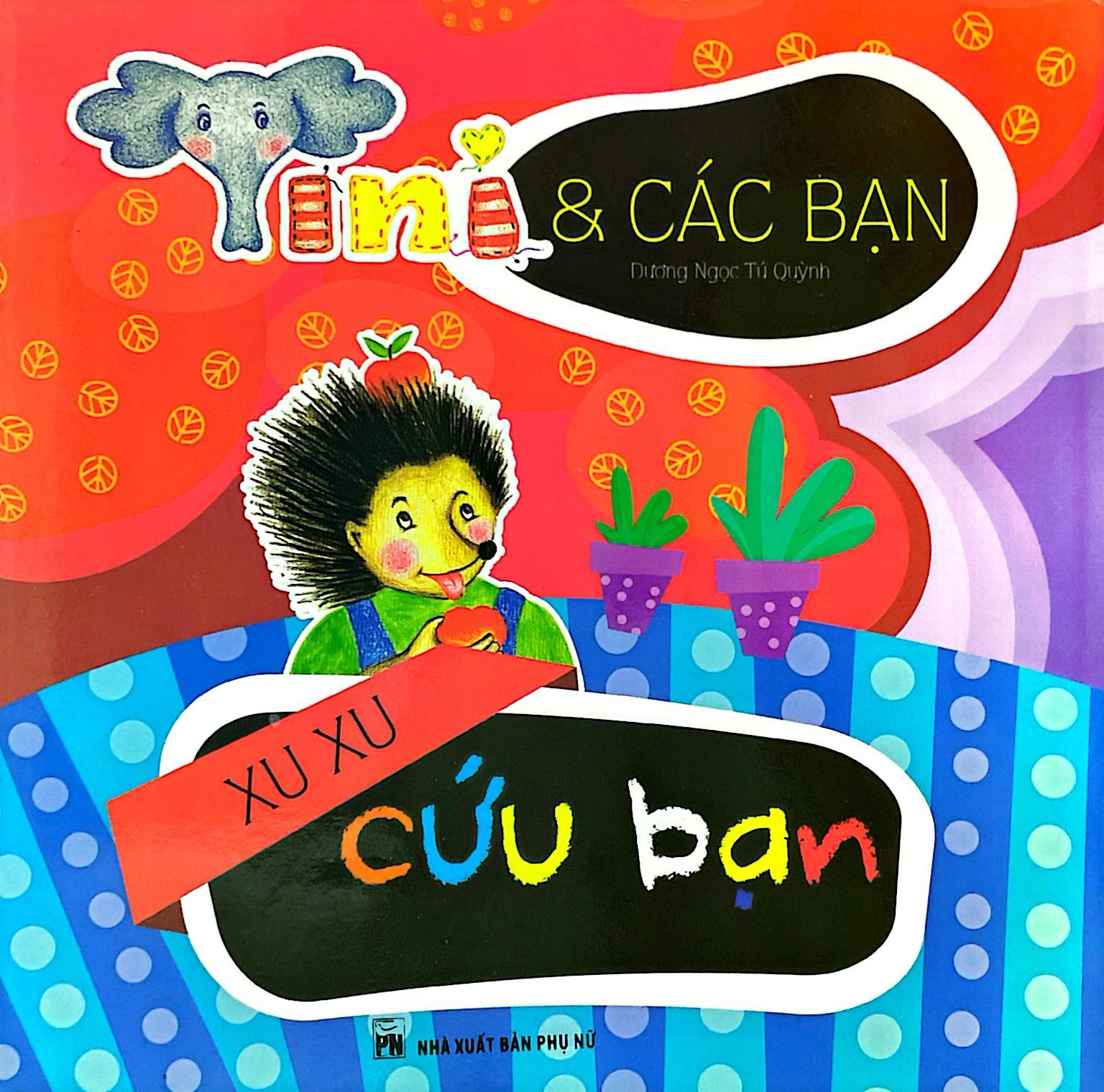 tini và các bạn - xu xu cứu bạn (huy hoàng)