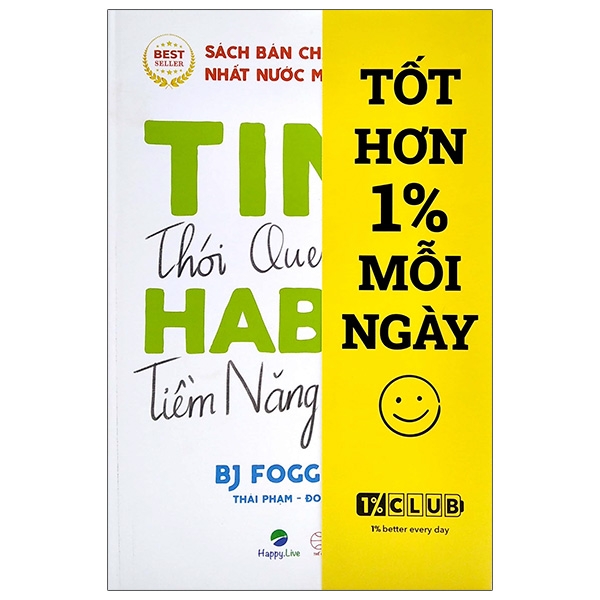 tiny habits: thói quen tí hon - tiềm năng khổng lồ