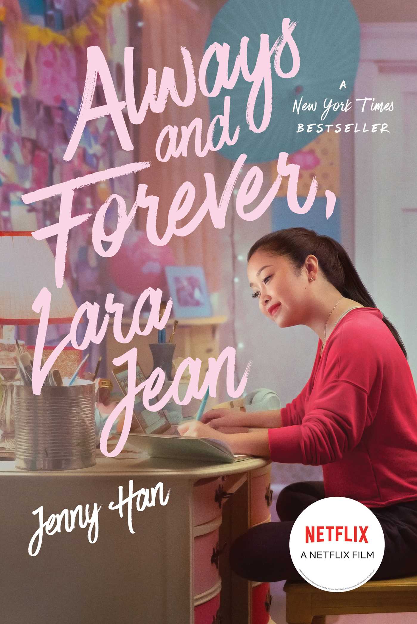 to all the boys i've loved before 3: always and forever, lara jean