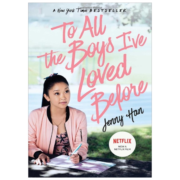 to all the boys i've loved before