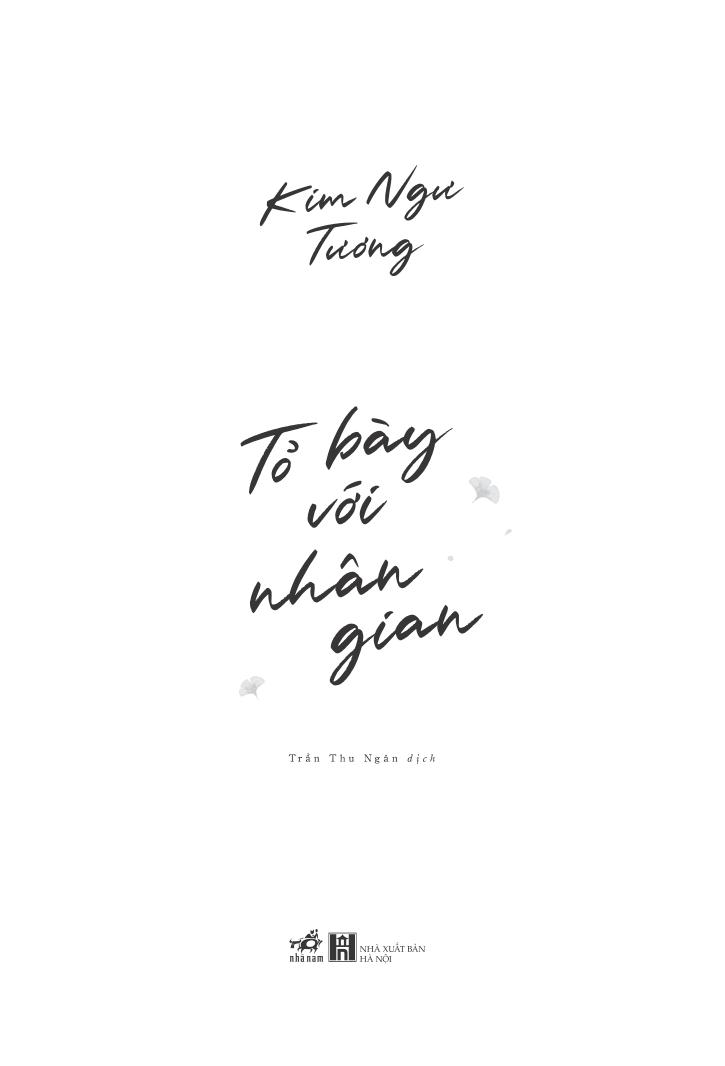 tỏ bày với nhân gian