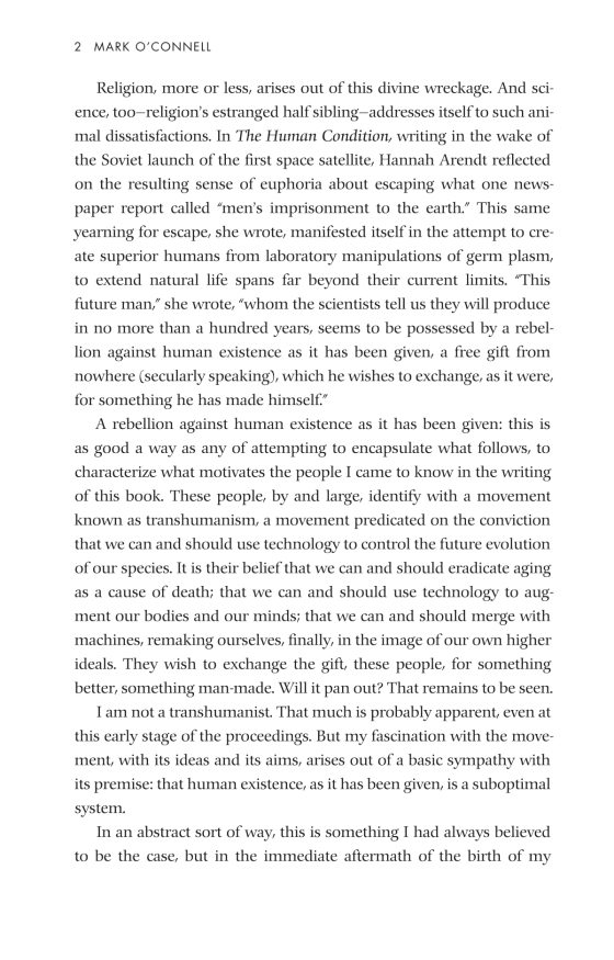 to be a machine - adventures among cyborgs, utopians, hackers, and the futurists solving the modest problem of death