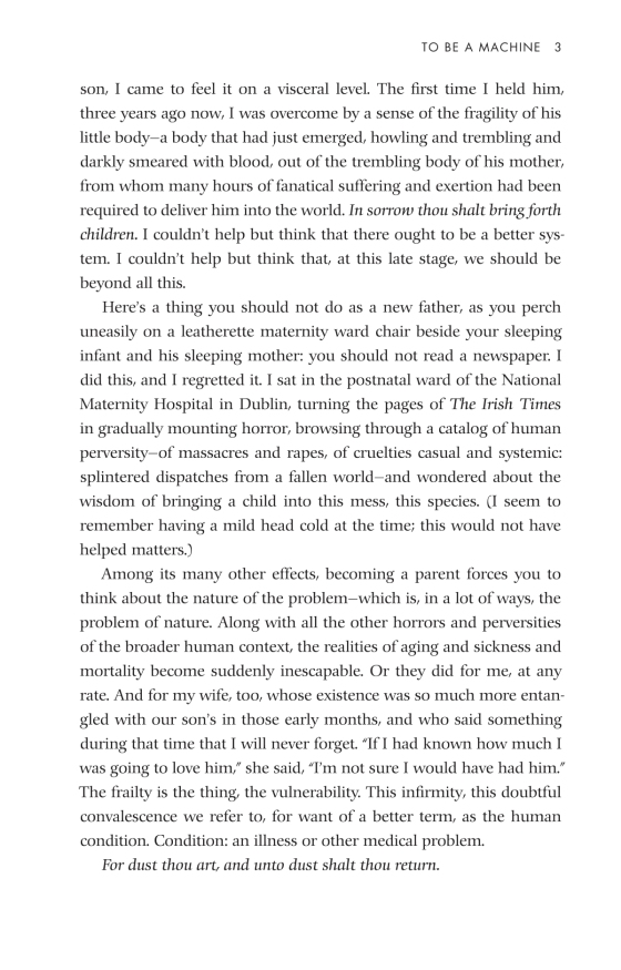 to be a machine - adventures among cyborgs, utopians, hackers, and the futurists solving the modest problem of death