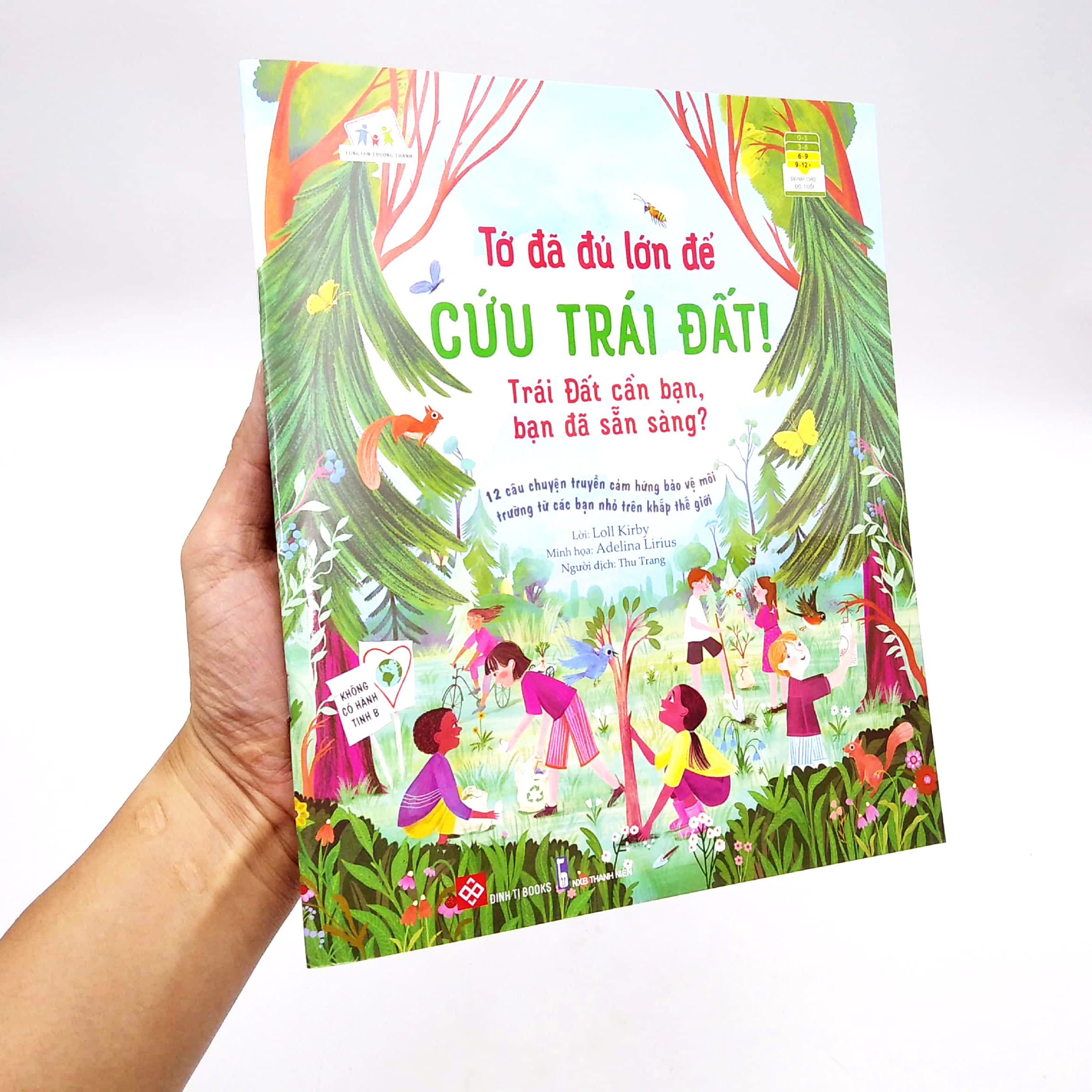 tớ đã đủ lớn để cứu trái đất! - trái đất cần bạn, bạn đã sẵn sàng?