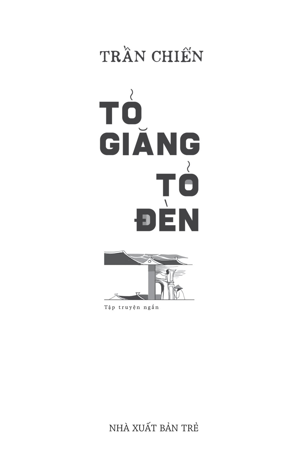 tỏ giăng tỏ đèn