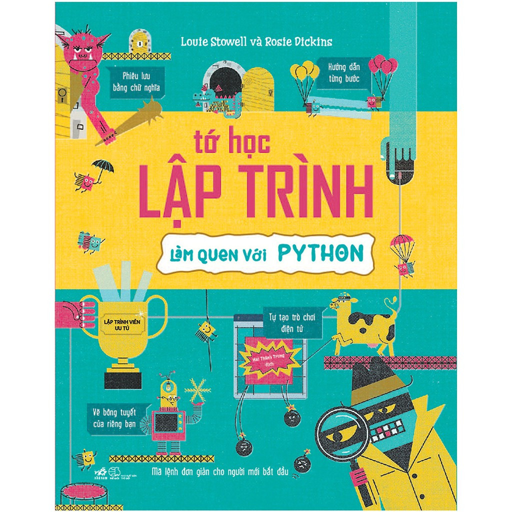 tớ học lập trình - làm quen với python