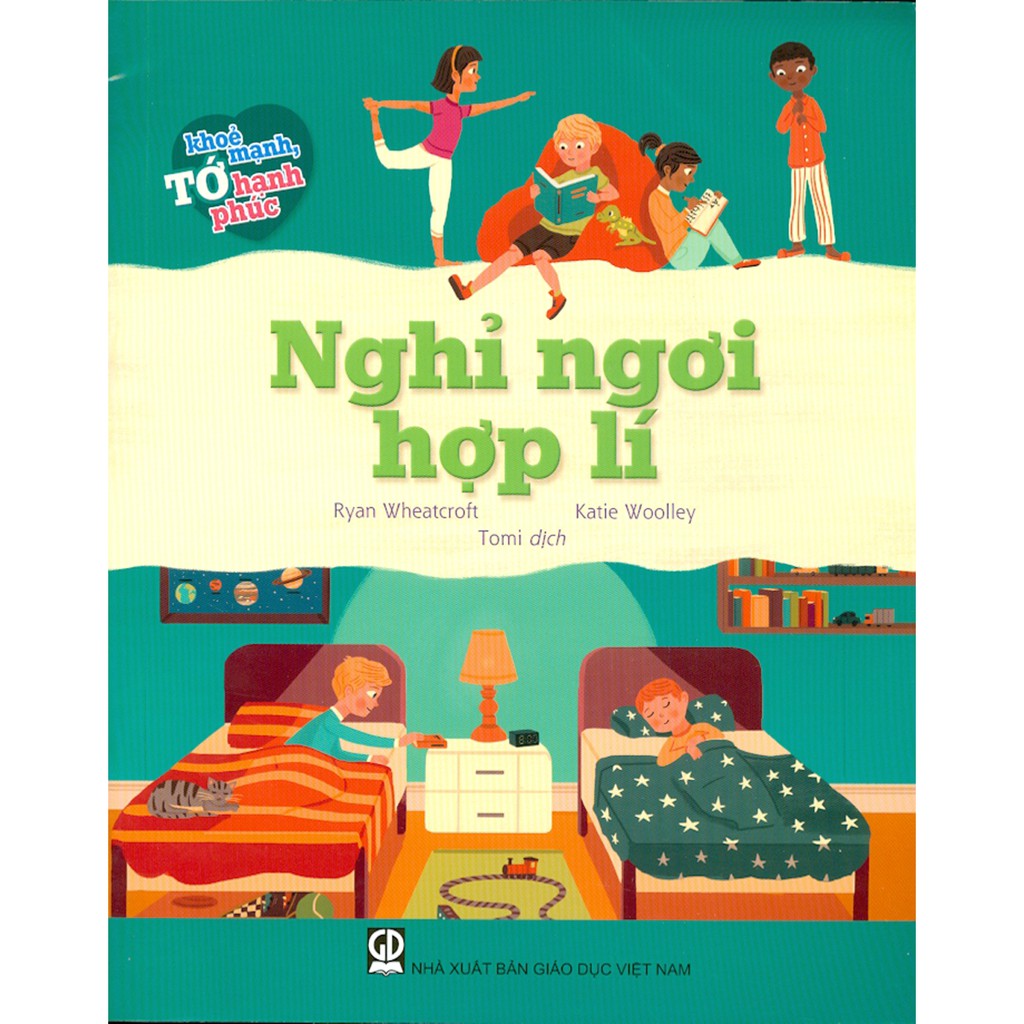 tớ khỏe mạnh, tớ hạnh phúc - nghỉ ngơi hợp lí