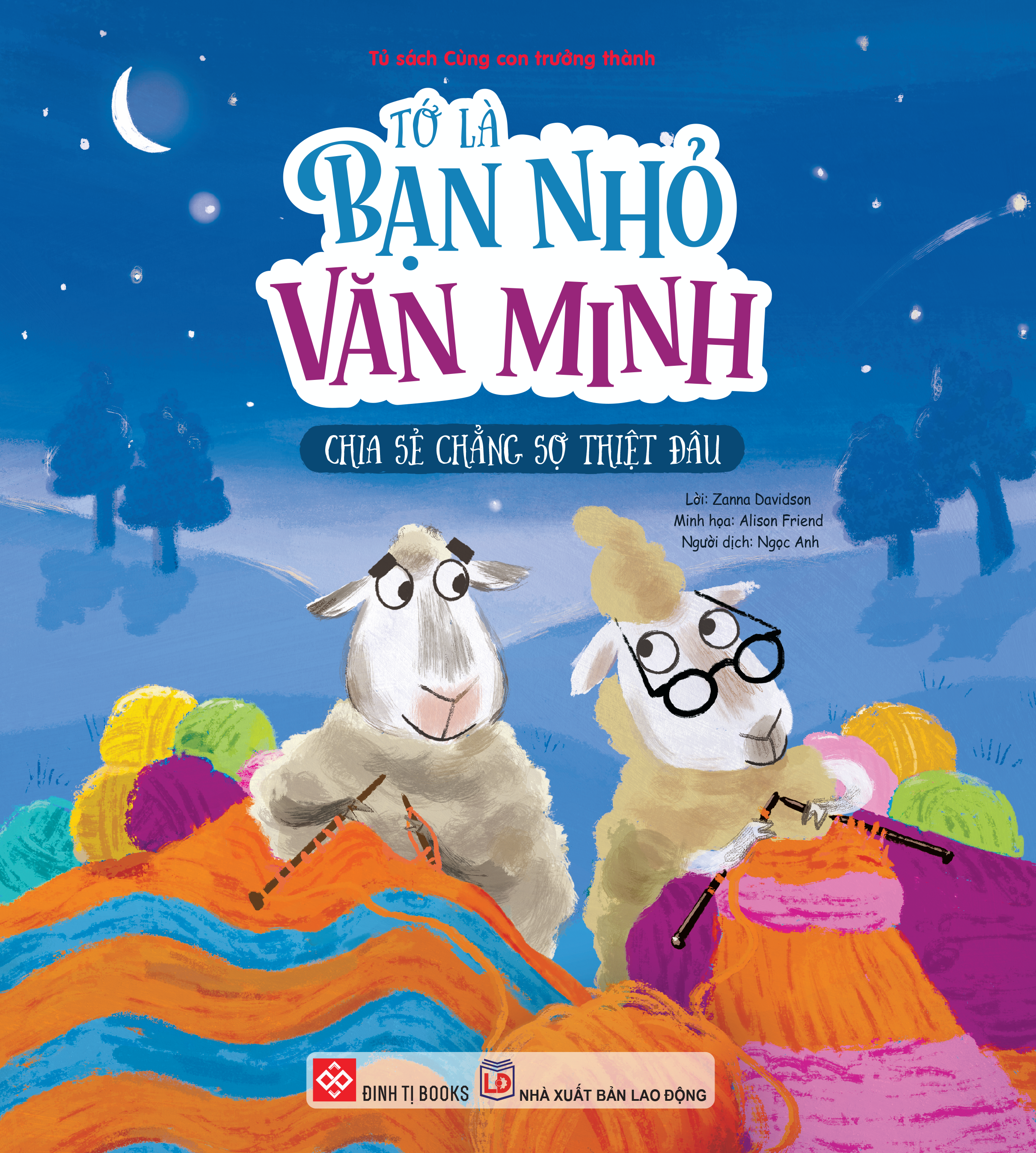 tớ là bạn nhỏ văn minh - chia sẻ chẳng sợ thiệt đâu