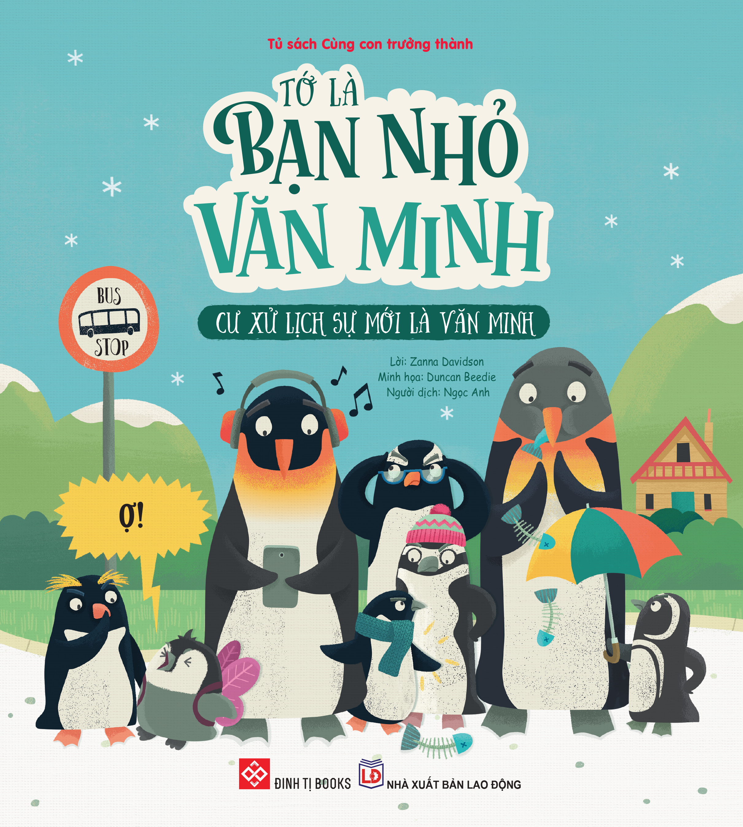 tớ là bạn nhỏ văn minh - cư xử lịch sự mới là văn minh