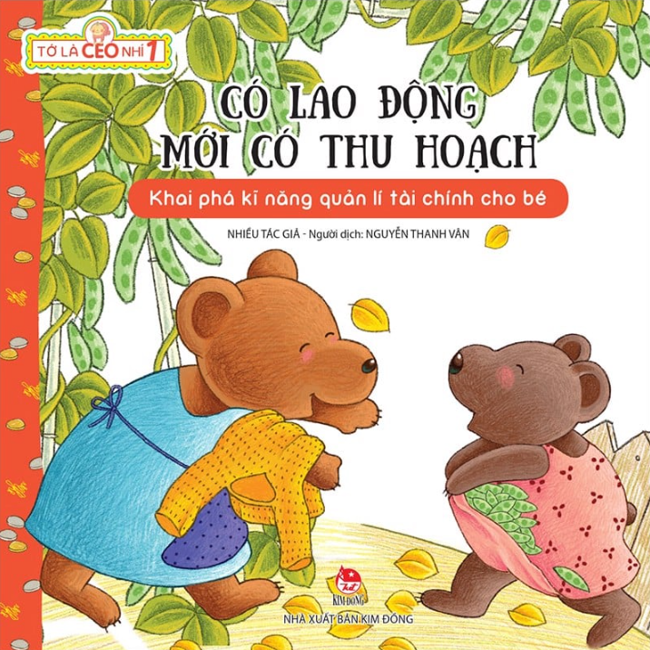 tớ là ceo nhí 1 - có lao động mới có thu hoạch (tái bản 2023)