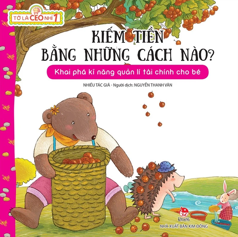 tớ là ceo nhí 1 - kiếm tiền bằng những cách nào? (tái bản 2023)