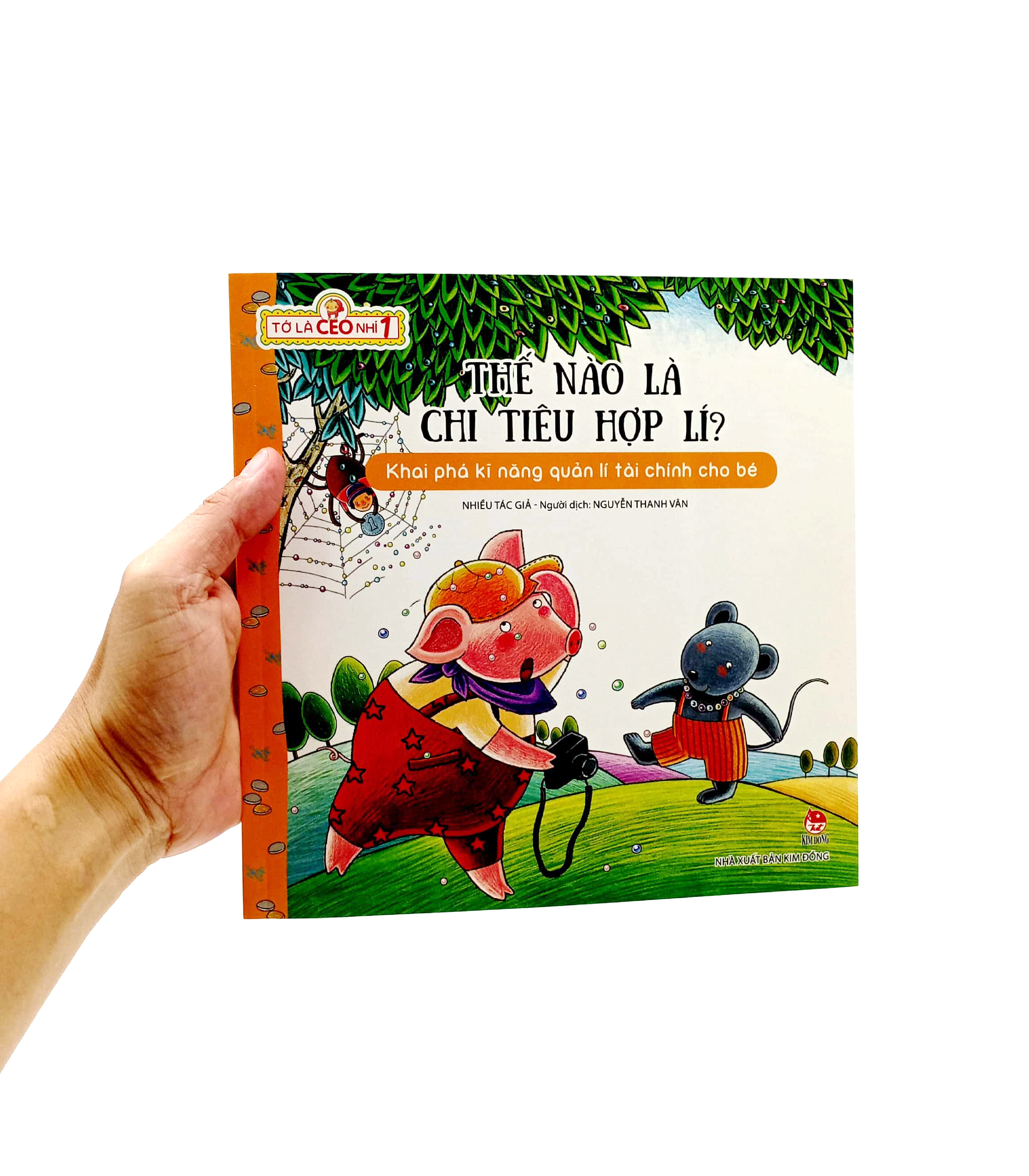 tớ là ceo nhí 1 - thế nào là chi tiêu hợp lí? (tái bản 2023)