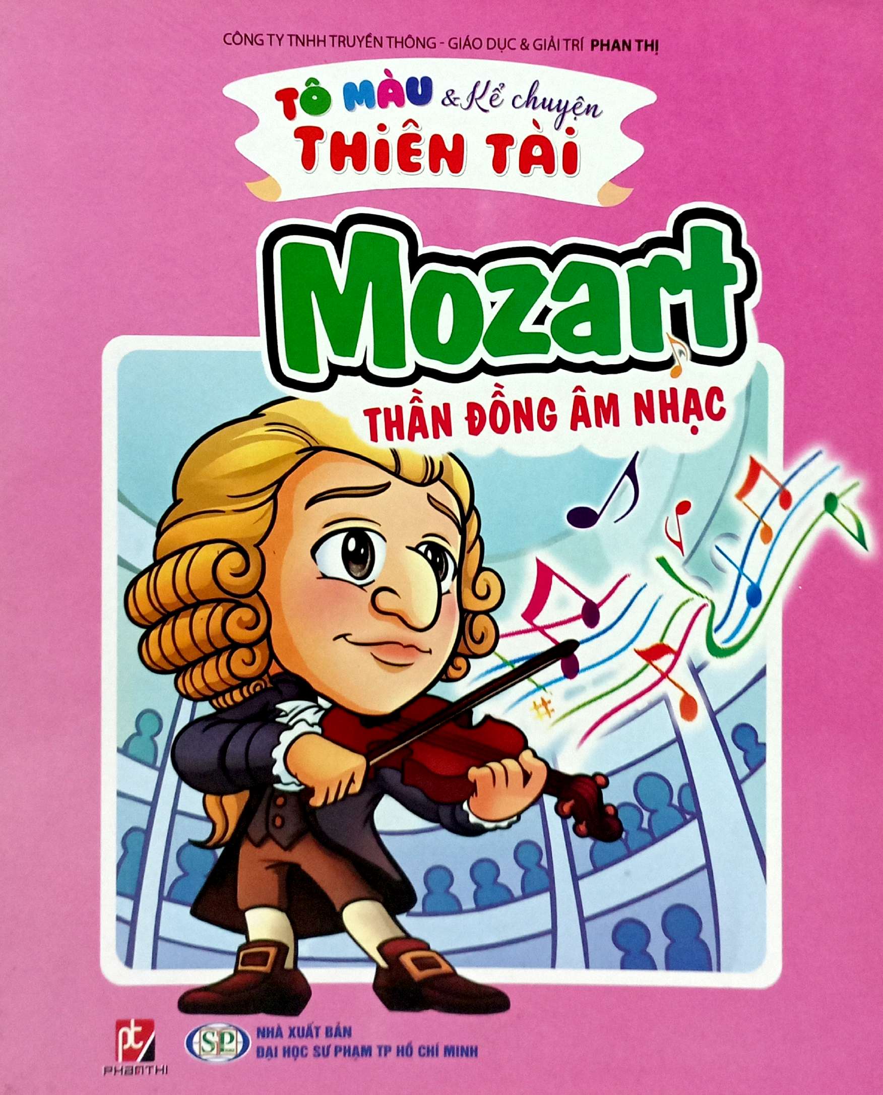 tô màu kể chuyện thiên tài - mozart thần đồng âm nhạc